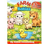 FARM Babies: Fun &Easy Adorable Animals Coloring Book for Kids