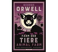 Farm der Tiere / Animal Farm: Zweisprachige Ausgabe (deutsch/englisch) | Parallel gesetzter Text | Klassiker im Original lesen: 20