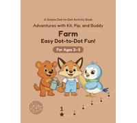 Farm: Easy Dot-to-Dot Fun!: A Simple Dot-to-Dot Activity Book for Ages 3-5