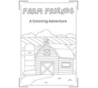 Farm Friends: A Coloring Adventure