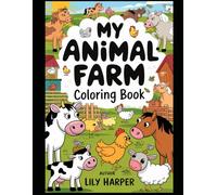 Farm Friends: A Fun Coloring Adventure for Kids Aged 3 to 6