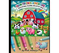 Farm Friends Adventure: Educational Coloring and Activity Book