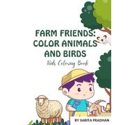 Farm Friends: Color Animals and Birds: Kids Coloring Book