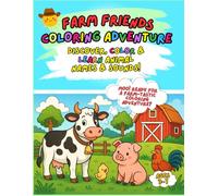 Farm Friends Coloring Adventure: Farm Animals Coloring Book for Kids Ages 3-7 - Learn Animal Names & Sounds - Single-Sided Pages (Cow, Pig, Horse, Chicken & More)