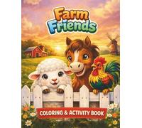 Farm Friends Coloring and Activity Book for Kids Ages 3-8: 30 Fun Farm Animal Activities | Counting, Tracing, Matching & Coloring Pages for Preschoolers | Single-Sided Pages for Markers & Crayons