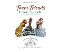 Farm Friends Coloring Book: Mill Creek Mountain Farm & Rescue