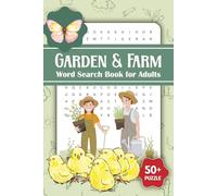 Farm & Garden Word Search Book: 50+ Easy-to-Read Word Searches on Farms, Gardens, and Nature - 6x9 Book with 110 Pages of Puzzle Fun for Holidays, Vacations & Relaxing Moments