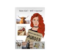 Farm Girl - Will I Survive?