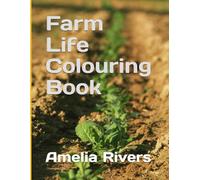 Farm Life Colouring Book