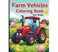 farm vehicles coloring book for kids