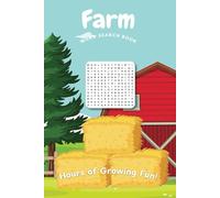 Farm Word Search Book: A Farm Themed Word Search Book For Adults, Seniors and Teens