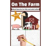 Farm Word Search Puzzle Book: Relaxing Word Search Puzzle Book: Word Searches with Easy and Fun to Read to Print about Farm, rural, animals and more / ... Gifts for Vacations, Holidays and Free Time