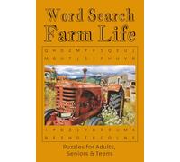 Farm Word Search Puzzle Book: Word Searches with Easy to Read Print about Farms, Animals, Tractors and More | 6x9 inches, 110 Pages | … Perfect for ... Teens, Stocking Stuffers and Brain Exercise