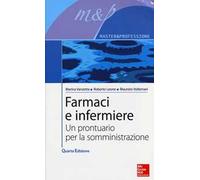 Farmaci e infermiere. Un prontuario per la somministrazione
