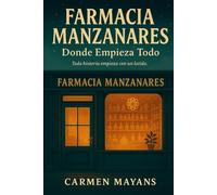 FARMACIA MANZANARES: Donde empieza todo