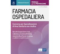 Farmacia Ospedaliera: Manuale per la preparazione