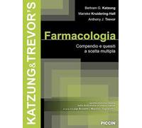 Farmacologia. Compendio e quesiti a scelta multipla