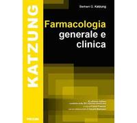 Farmacologia generale e clinica