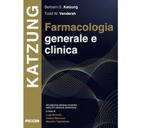 Farmacologia generale e clinica - 2024 - Piccin-Nuova Libraria