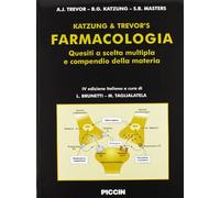 Farmacologia. Quesiti a scelta multipla e compendio della materia