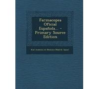 Farmacopea Oficial Española... (Tascabile)