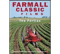 Farmall Classic Films - The Forties