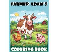 Farmer Adam's: Coloring Book