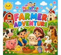 Farmer Adventure: A Bold & Easy Farm Coloring Book with 40 Fun Coloring Pages Featuring Friendly Farm Animals, Tractors, Barns, and Country Adventures for Kids Ages 3-8