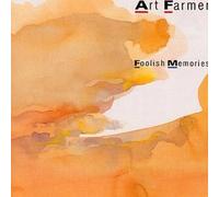 Farmer,Art - Foolish Memories