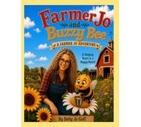 Farmer Jo and Buzzy Bee
