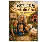 Farmer Jo and Gertie the Goose