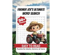Farmer Joe's Ultimate Word Search Puzzle: Word Searches with Easy to Read Print about Farming, Tractors, Crops & Animals | 6x9 inches | 50+ Puzzles | Gift for Farmers & Rural Life Lovers