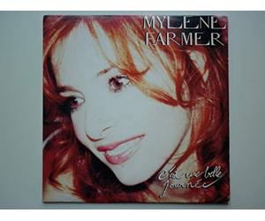 Farmer Mylene - C'est Une Belle Journée
