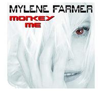 Farmer, Mylene - Monkey Me