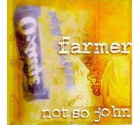 Farmer Not So John Farmer Not So John (CD) Album