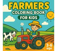 Farmers Coloring Book for Kids