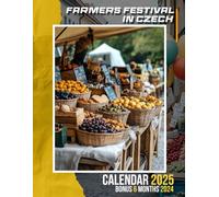 Farmers Festival In Czech 2025: Embrace 18 Months of Festive Czech Agriculture and Culture, Perfect for Keeping Track of Your Activities