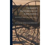 Farmer's Handbook of Explosives (Tascabile)