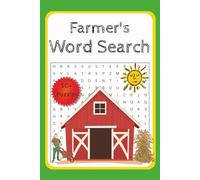Farmer's Word Search Puzzle Book: Searches with Easy to Read Print about Farms, Farmers and Rural Life | 6X9 106 Pages | 50+ Puzzles … Gifts for Vacations, Holidays, and Free Time