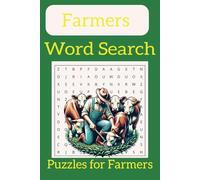 Farmers Word Search Puzzle Book: Word searches with Easy to Read Print about Farmers, Farms, crops and More | 6x9 inches, 110 pages | 50+ Puzzles... ... Farmers, Vacation, Holidays, and free times