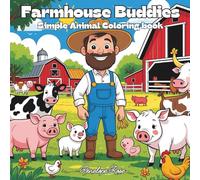 Farmhouse Buddies: Simple Animal Coloring Book