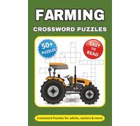 Farming Crossword Puzzle Book: Crossword Puzzles with Easy to Read Print about Farming Equipment, Technique, Animals, Grains and More | 6*9 inches, ... Gift for Vacations, Festivals and Relaxation