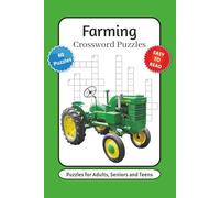 Farming Crossword Puzzles: Crossword Puzzles with Easy to Read Puzzles about Farming, Agriculture, Homesteading and More | 6x9 inches, 120 pages | 60 ... … Gift for Vacations, Holidays and Relaxation