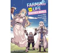 Farming life in another world: 7