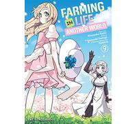 Farming life in another world: 9