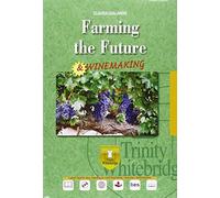 Farming the future. Winemaking. Con e-book. Con espansione online. Con CD Audio. Per gli Ist. tecnici e professionali [Lingua inglese]