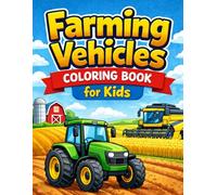 Farming Vehicles Coloring Book: Tractor coloring book