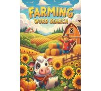 Farming Word Search Book: Includes Easy to Read Print about Farming, Agriculture, Agronomy, and More | 6x9 inches, 110 pages | 50+ Puzzles | Gift for Birthdays, Holidays, Vacations, and More