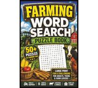 Farming Word Search Puzzle Book: 50+ Large Print Puzzles Featuring Tractors, Crops, Livestock, Farm Equipment, Agriculture & Rural Life