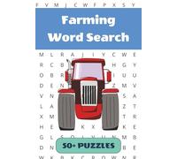 Farming Word Search Puzzle Book: 50+ Word Find Puzzles with Easy-to-Read Print about Harvesting, Tractors, Barn Animals and More | 6×9 inches, 110 pages … Gift for Vacations, Holidays and Free Times